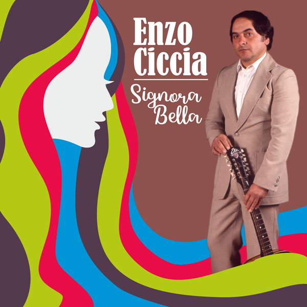 Signora Bella - Enzo Ciccia